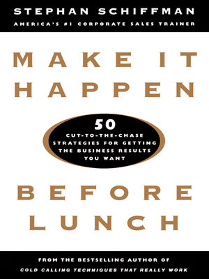 cover image of Make It Happen Before Lunch